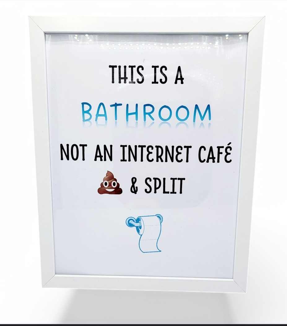 TOILET Humour! THIS IS A BATHROOM NOT AN INTERNET CAFE SO .....
